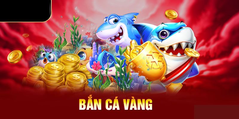 bắn cá vàng